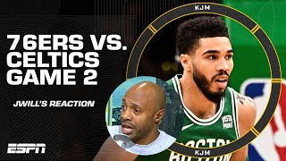 The Celtics IMPOSED THEIR WILL on the 76ers in Game 2 😯 - JWill reacts | KJM