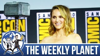 Comic Con 2019 & Marvel Phase 4 - The Weekly Planet Podcast