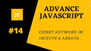 14. javascript const variable in objects and arrays | in Hindi/Urdu