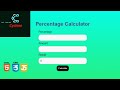 Percentage Calculator | HTML CSS and java script |