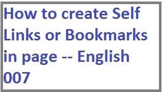 How to create Self Links or Bookmarks in page -- English