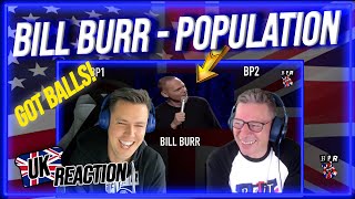 British Guys React to Bill Burr - Population Control