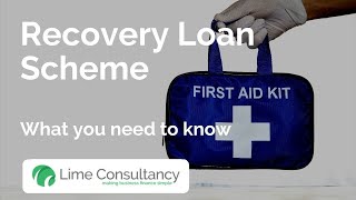 Recovery Loan Scheme - What you need to know now