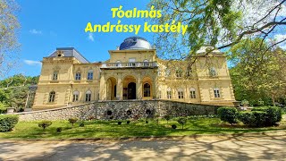 Tóalmási Andrássy kastély