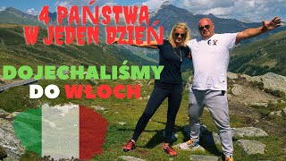 4 Państwa w jeden dzień ...Dojechaliśmy do Włoch  .....Kamperem przez Włochy cz.3