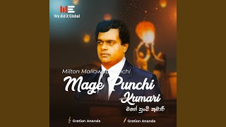 Mage Punchi Kumari (Authentic Version)