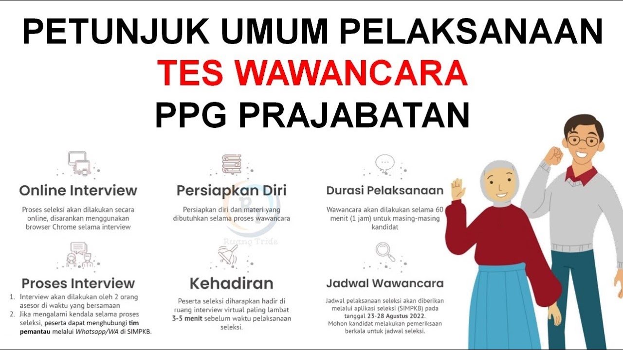 PETUNJUK UMUM PELAKSANAAN TES WAWANCARA PPG PRAJABATAN - YouTube