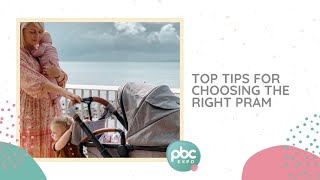 Top Tips for Choosing the Right Pram