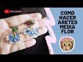 Aretes media flor/Nicols Handmade