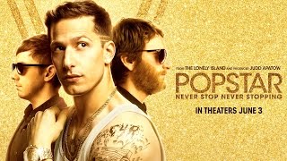 Popstar - In Theaters June 3 - Official Trailer #2 (HD)