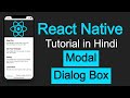 React Native tutorial in Hindi #32 Modal | Dialog Box in react-native