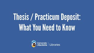 Thesis / Practicum Deposit: What You Need to Know