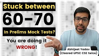 How to improve scores in Prelims mock tests? | UPSC Prelims 2024