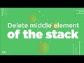 Delete middle element of the stack | GeeksforGeeks