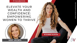 111 💸✨Elevate Your Wealth and Confidence: Empowering Women to Thrive with Jen Sapel