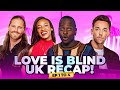 Love Is Blind UK RECAP | Eps 1-4 | Was Nicole Wrong For Chosing Sam Over Benaiah?