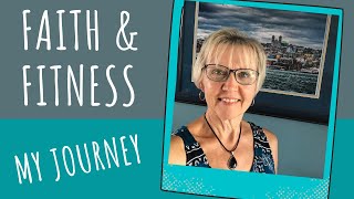 Faith and Fitness| Christian Weight Loss| Transformation Journey