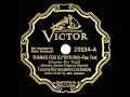 1937 tommy dorsey thanks for ev’rything jack leonard vocal