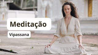 Meditação Vipassana para ANSIEDADE ✨