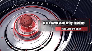 Della Lamb 2028 vs OK Unity Basketball Hawkins 2028 Highlights 8/6/2023