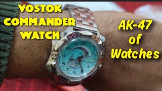 VOSTOK COMMANDER WATCH/AK-47 of Watches Built like a tank / Review