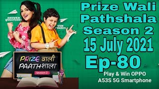 Flipkart Prize Wali Pathshala Season 2 Episode 80 Answer