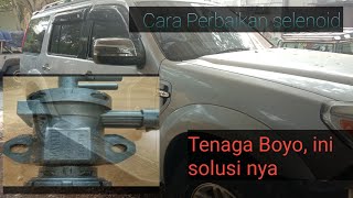 SELENOID TURBO DAN EGR FORD EVEREST | pandawa 4x4