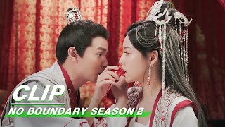 Clip: Zhan Yan \u0026 Duanmu's Wedding! | No Boundary Season 2 EP16 | 玉昭令 第二季 | iQiyi