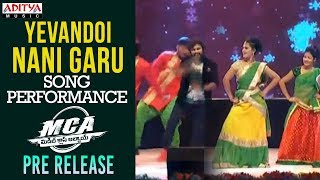 Yevandoi Nani Gaaru Song Dance Performance @ MCA Pre Release Event|| Nani, Sai Pallavi || DSP