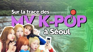 Les lieux des MV de K POP 📍 à Séoul 🇰🇷 partie 4