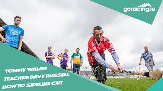 Tommy Walsh teaches the art of the sideline cut to Davy Russell