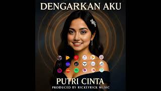 🎵 Coming Soon - "Dengarkan Aku” 🎵 Putri Cinta (Richkeyrick Official Music)