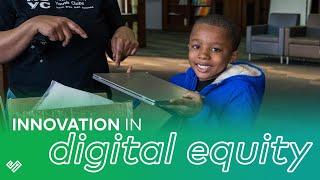 Innovation in Digital Equity