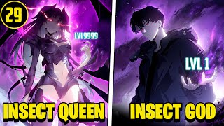 (29)He Gained The Divine Class Of Insects God \u0026 Became The Overlord of Calamity Insects|Manhwa Recap