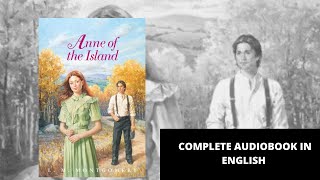 Audiobook | Anne Of the Island -  Lucy Maud Montgomery