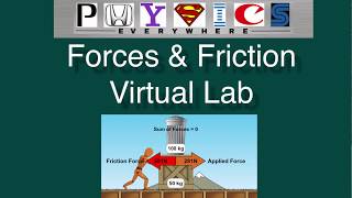 Forces & Friction Virtual Lab