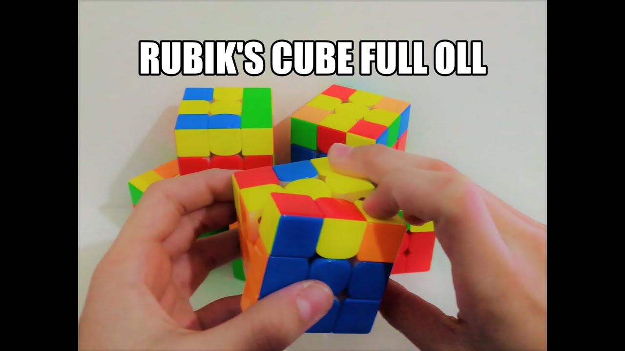 Rubiks Cube Full Oll Tutorial Youtube