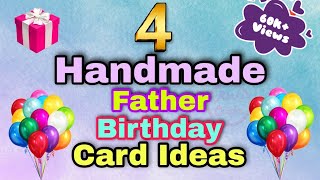 4 Handmade Father Birthday Card Ideas | Father's Birthday Card / Father Birthday Card Simple