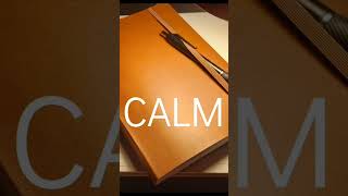 ACROSTIC INSPIRATION - CALM