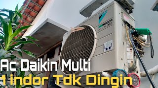 Ac Daikin Multi 1 Indor Tidak Dingin|Hal Ini Bisa Salah Satu Pennyebab Nnya|Service Ac Bekasi