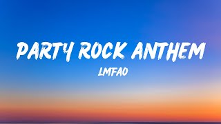LMFAO - Party Rock Anthem (Lyrics) ft. Lauren Bennett, GoonRock