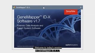 Explore GeneMapper ID-X Software v 1.7
