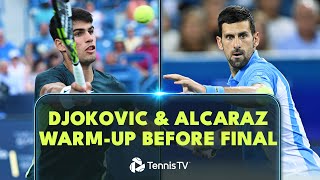 Carlos Alcaraz & Novak Djokovic Warm Up Ahead of Blockbuster Final | Cincinnati 2023