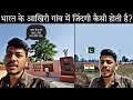 India's Last villege || India 🇮🇳 Pakistan 🇵🇰 Border Village || Border Village Life 🤯