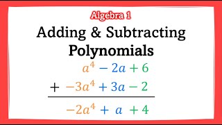 📝Adding & Subtracting Polynomials 📚 | Algebra 1 | Math Boost Camp