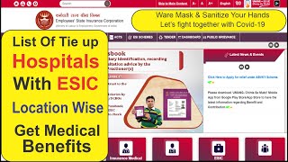List of Tie up Hospital with ESIC | How to get list of tie up hospitals in ESIC | Medical benefits