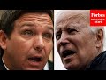 JUST IN: DeSantis Announces New Efforts To Fight 'Biden's Border Crisis'