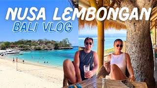 Nusa Lembongan Travel Vlog | Bali's small neighbour