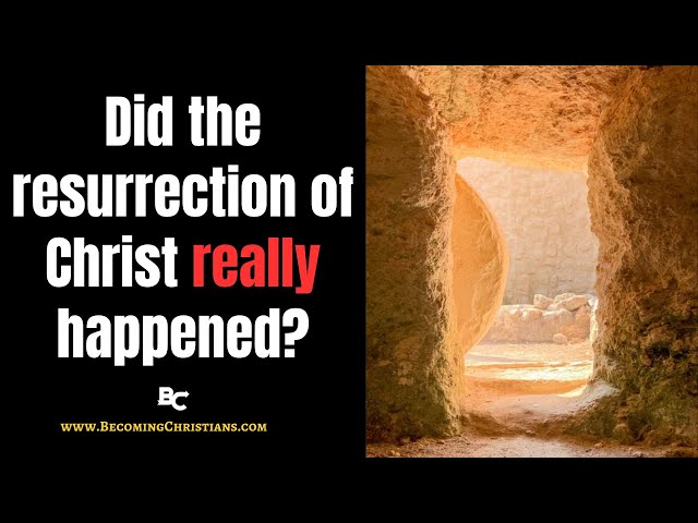5 Proofs Of The Resurrection Of Jesus Crossmap Videos Ph