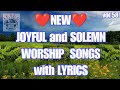 JMCIM JOYFUL AND SOLEMN GOSPEL SONGS | Non-stop Christian Songs